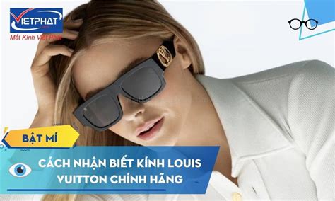 cách nhận biết kính louis vuitton|kính Louis Vuitton chính hãng.